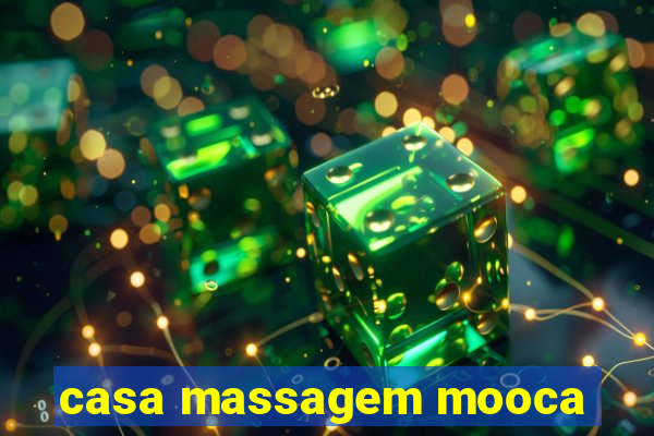 casa massagem mooca